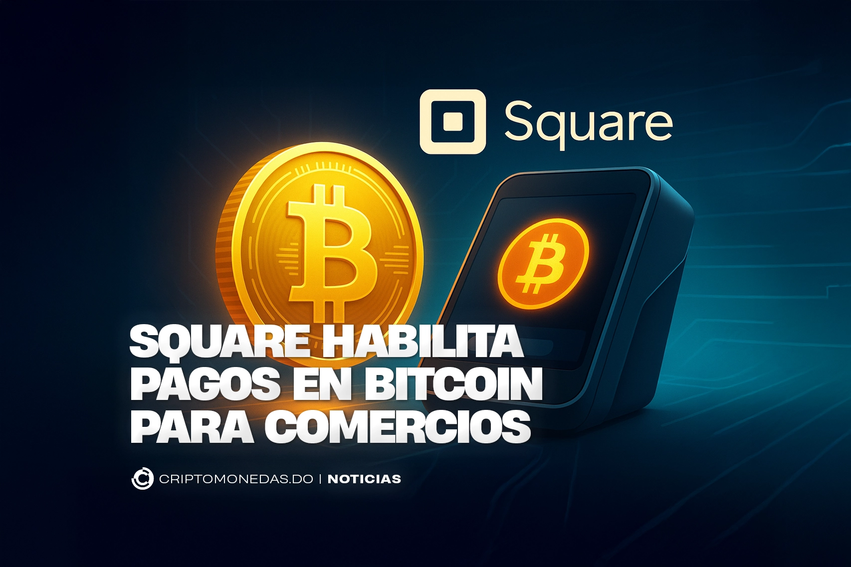 Square habilita pagos en Bitcoin para comercios