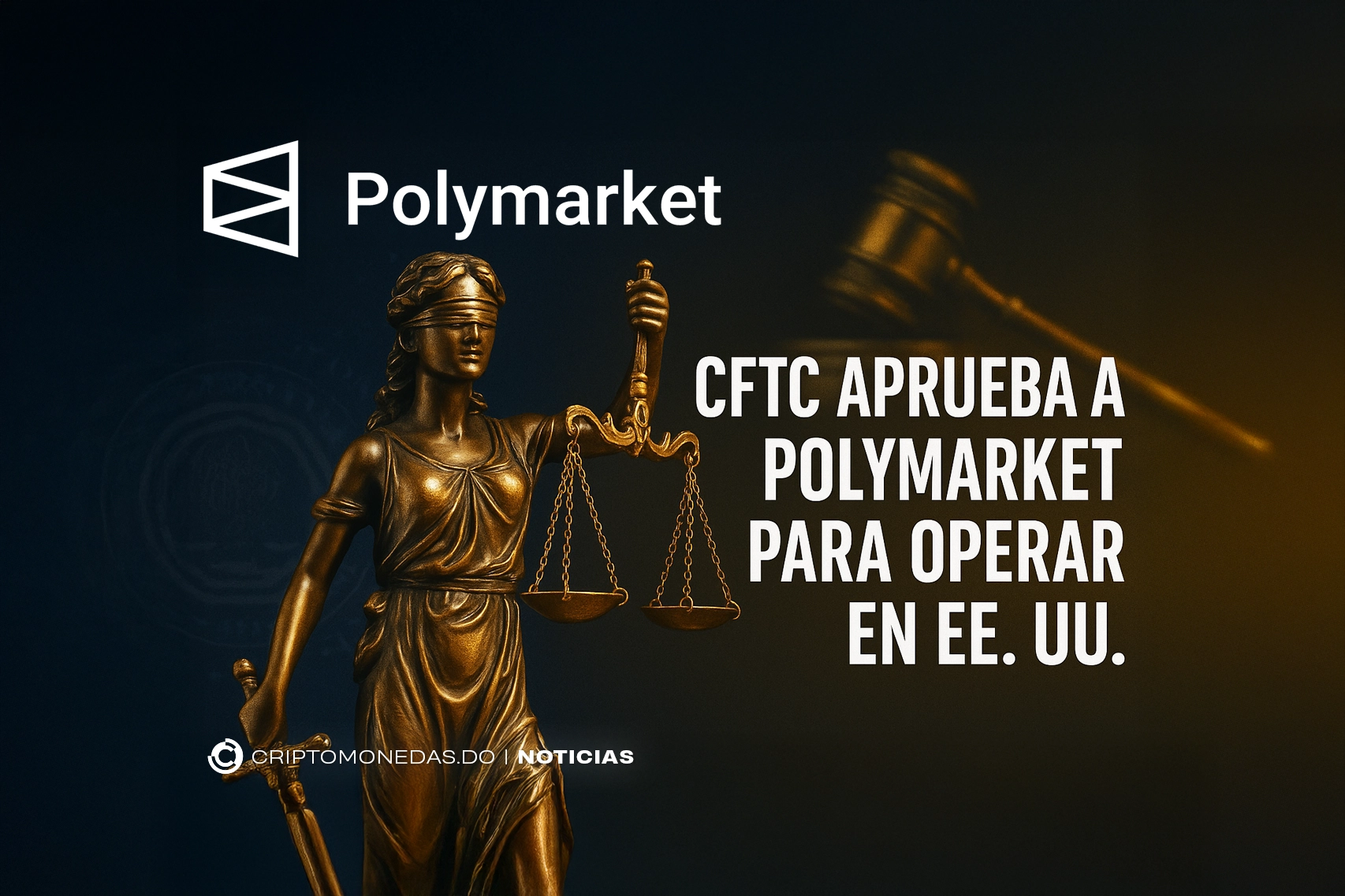 CFTC aprueba a Polymarket para operar en EE. UU.